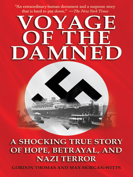 Title details for Voyage of the Damned by Gordon Thomas - Wait list